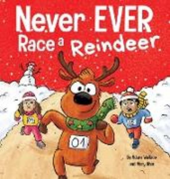 Bild von Never EVER Race a Reindeer von Adam Wallace