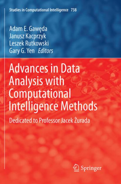 Bild von Advances in Data Analysis with Computational Intelligence Methods von Adam E (Hrsg.) Gaweda