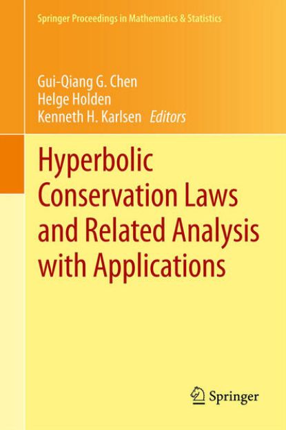 Bild von Hyperbolic Conservation Laws and Related Analysis with Applications von Gui-Qiang G. (Hrsg.) Chen