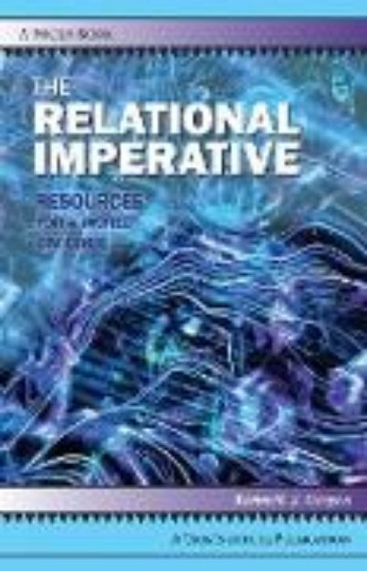 Bild von THE RELATIONAL IMPERATIVE von Kenneth J Gergen