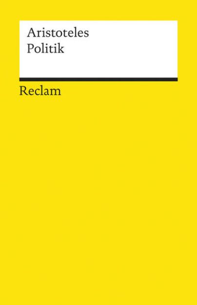 Bild von Politik. Schriften zur Staatstheorie von Aristoteles