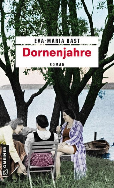 Bild von Dornenjahre von Eva-Maria Bast