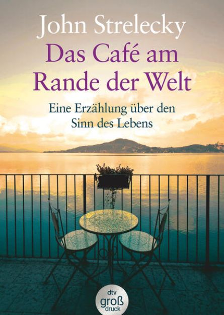 Bild von Das Café am Rande der Welt von John Strelecky