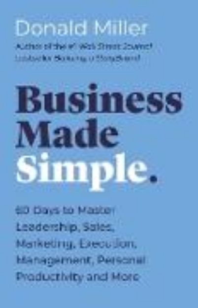 Bild von Business Made Simple von Donald Miller