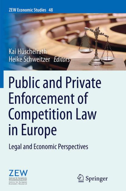 Bild von Public and Private Enforcement of Competition Law in Europe von Heike (Hrsg.) Schweitzer