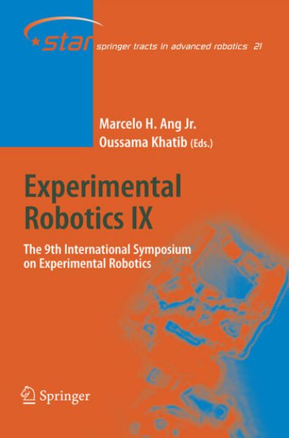 Bild von Experimental Robotics IX von Marcelo H. (Hrsg.) Ang