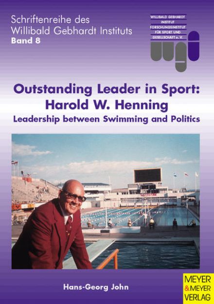 Bild von Outstanding Leader in Sport: Harold W. Henning von Hans G John