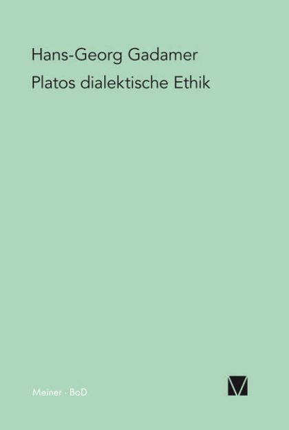 Bild zu Platos dialektische Ethik von Hans G Gadamer