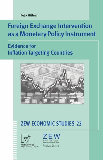 Bild von Foreign Exchange Intervention as a Monetary Policy Instrument von Felix Hüfner