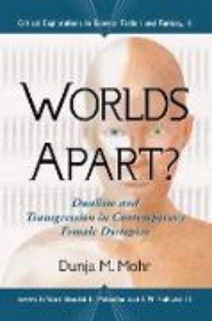 Bild von Worlds Apart? von Dunja M. Mohr