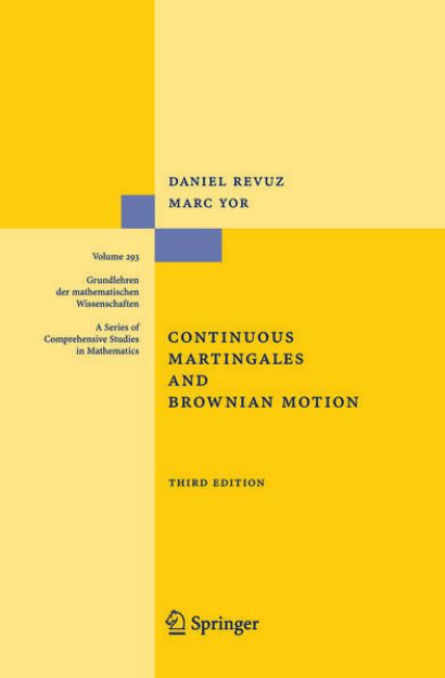 Bild von Continuous Martingales and Brownian Motion von Marc Yor