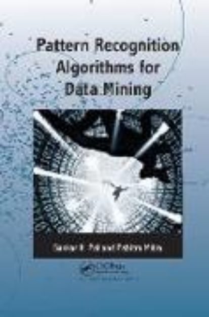 Bild zu Pattern Recognition Algorithms for Data Mining von Sankar K Pal