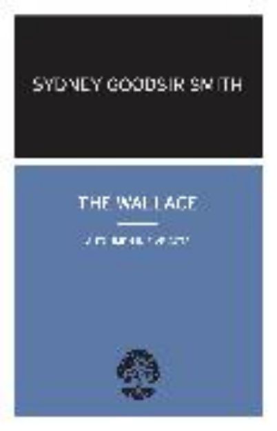 Bild von The Wallace von Sydney Goodsir Smith