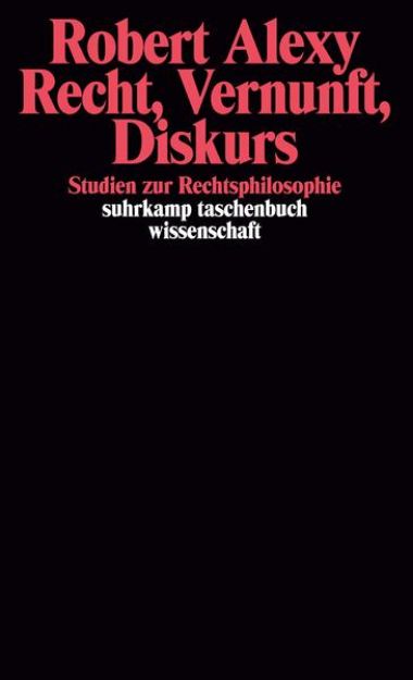 Bild von Recht, Vernunft, Diskurs von Robert Alexy