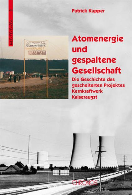 Bild von Atomenergie und gespaltene Gesellschaft von Patrick Kupper