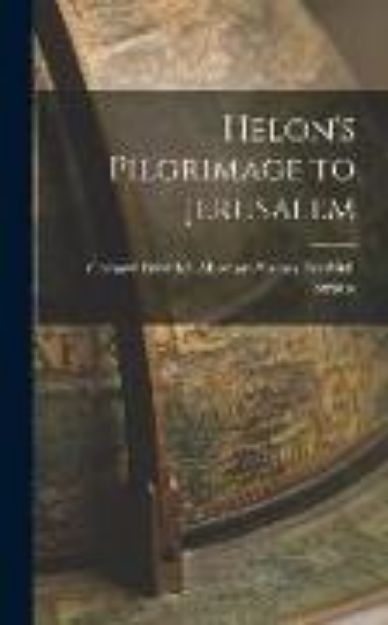 Bild von Helon's Pilgrimage to Jerusalem von Gerhard Friedrich Abraham St Strauss