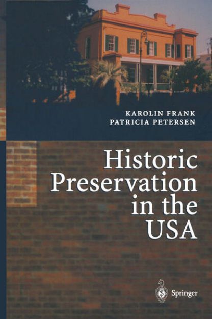 Bild von Historic Preservation in the USA von Karolin Frank