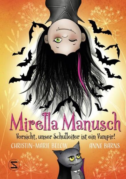 Bild von Mirella Manusch ? Vorsicht, unser Schulleiter ist ein Vampir! von Anne Barns