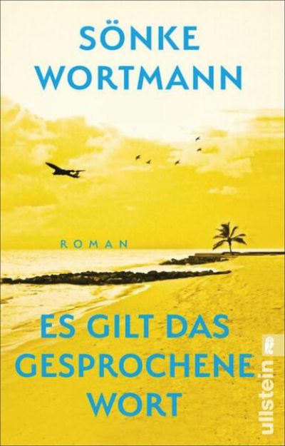 Bild von Es gilt das gesprochene Wort von Sönke Wortmann