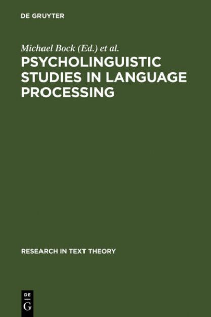 Bild von Psycholinguistic Studies in Language Processing von Gert (Hrsg.) Rickheit