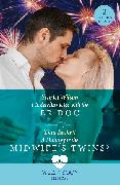 Bild von Cinderella's Kiss With The Er Doc / A Daddy For The Midwife's Twins? von Wilson Scarlet