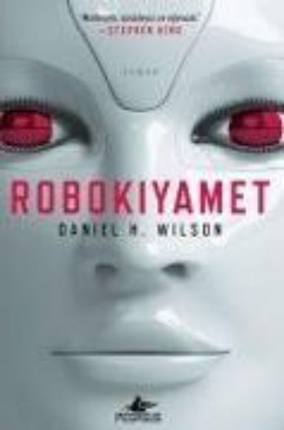 Bild von Robokiyamet von Daniel H. Wilson