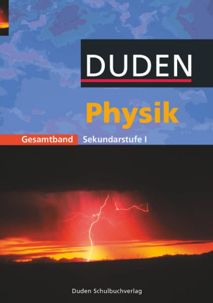 Bild von Duden Physik, Sekundarstufe I, Gesamtband, Schulbuch von Lothar Meyer