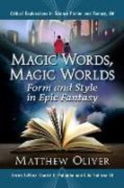 Bild von Magic Words, Magic Worlds von Matthew Oliver