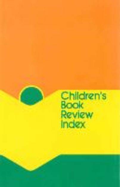 Bild von Children's Book Review Index: 2014 Cumulative Index von Matthew (Hrsg.) Derda