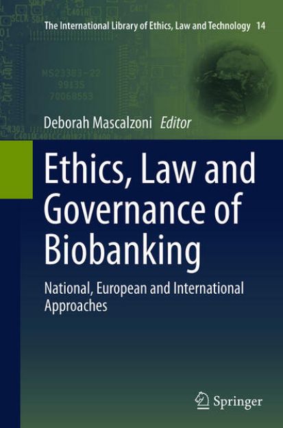 Bild zu Ethics, Law and Governance of Biobanking von Deborah (Hrsg.) Mascalzoni