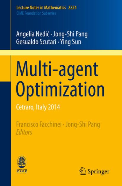 Bild von Multi-agent Optimization von Angelia Nedi¿