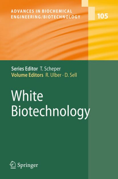 Bild von White Biotechnology von Roland (Hrsg.) Ulber