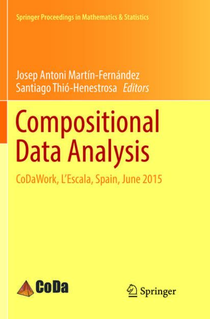 Bild von Compositional Data Analysis von Josep Antoni (Hrsg.) Martín-Fernández