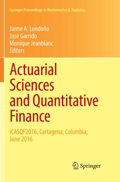 Bild von Actuarial Sciences and Quantitative Finance von Jaime A. (Hrsg.) Londoño