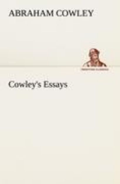 Bild von Cowley's Essays von Abraham Cowley