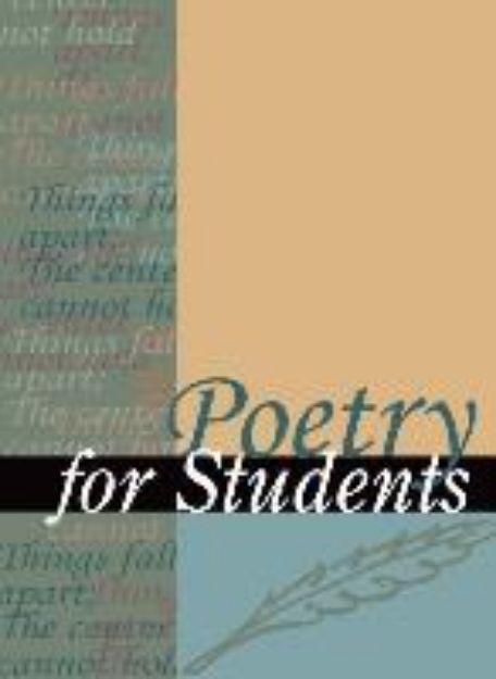 Bild zu Poetry for Students, Volume 45: Presenting Analysis, Context, and Criticism on Commonly Studied Poetry von Sara (Hrsg.) Constantakis