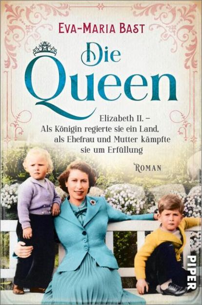 Bild von Die Queen von Eva-Maria Bast