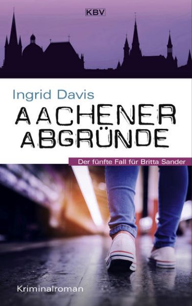 Bild von Aachener Abgründe von Ingrid Davis