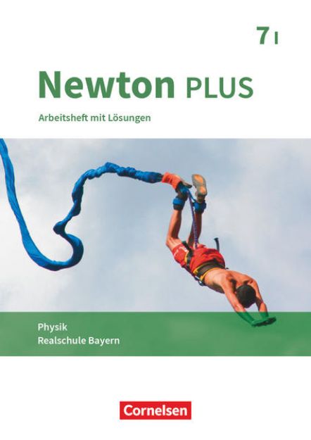 Bild zu Newton plus, Realschule Bayern, 7. Jahrgangsstufe - Wahlpflichtfächergruppe I, Arbeitsheft mit Lösungen von Markus Volke