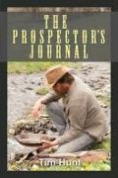 Bild von The Prospector's Journal von Tim Hunt