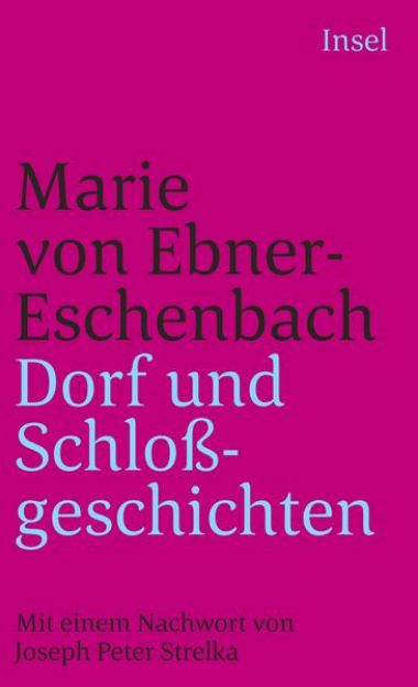 Bild von Dorf- und Schloßgeschichten von Marie von Ebner-Eschenbach