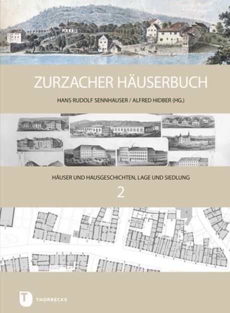 Bild von Zurzacher Häuserbuch von Hans Rudolf (Hrsg.) Sennhauser