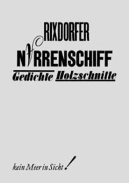 Bild von Rixdorfer. Neustes Basler Narrenschiff von Uwe Bremer