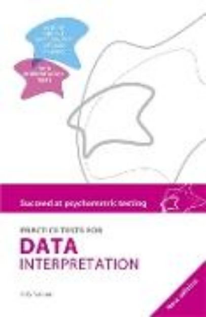 Bild von Succeed at Psychometric Testing: Practice Tests for Data Interpretation 2nd Ed von Sally Vanson