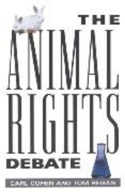 Bild von The Animal Rights Debate von Carl Cohen