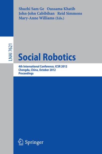 Bild von Social Robotics von Shuzhi Sam (Hrsg.) Ge