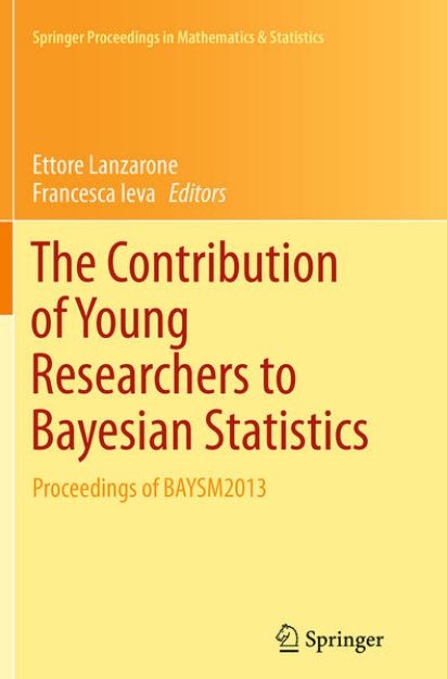 Bild von The Contribution of Young Researchers to Bayesian Statistics von Ettore (Hrsg.) Lanzarone