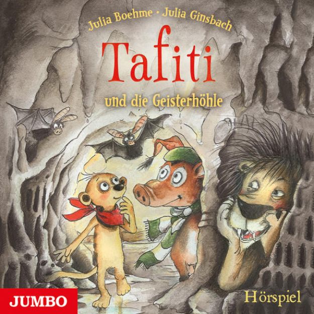 Bild von Tafiti und die Geisterhöhle von Julia Boehme