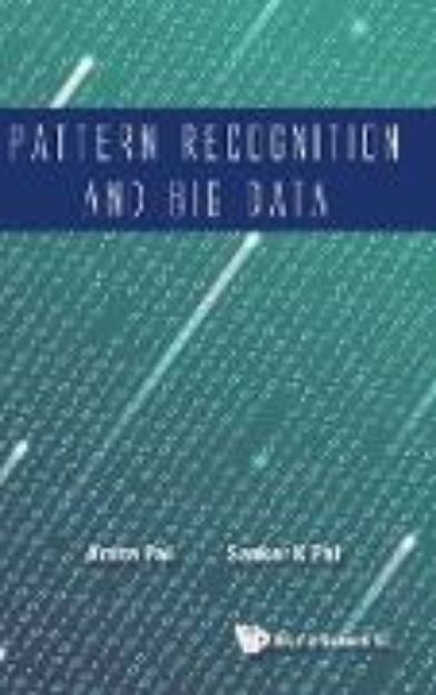 Bild von Pattern Recognition And Big Data von Amita Pal & Sankar K Pal