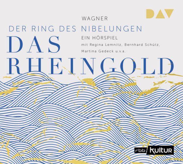 Bild von Das Rheingold. Der Ring des Nibelungen 1 von Richard Wagner